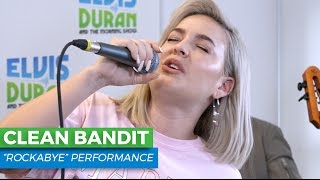 Clean Bandit  quotRockabyequot Live  Elvis Duran Live [upl. by Nanahs]