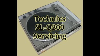 Technics SLQ300  Basic Servicing [upl. by Neetsyrk]