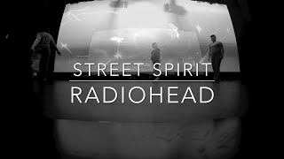 Radiohead  Street Spirit Fade Out  1 hour  1 hora [upl. by Derrick]