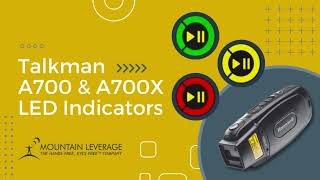 Talkman A700 amp A700X Light Indicators [upl. by Ilsa]