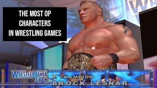 The Most Overpowered Characters in Wrestling Games [upl. by Mellisa]