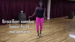 Master Brazilian Samba Footwork Beginners Guide [upl. by Aramenta]