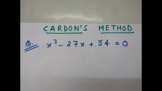 CARDANS METHOD MATHEMATICS2 [upl. by Ogirdor]