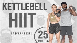 25 Minute Full Body Kettlebell HIIT Workout Advanced [upl. by Ogires]