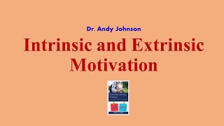 INTRINSIC AND EXTRINSIC MOTIVATION [upl. by Llenart314]