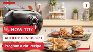 How to program your ActiFry Genius 2in1  Tefal [upl. by Nosae142]