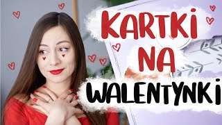 3 POMYSŁY na KARTKI WALENTYNKOWE  DIY [upl. by Ttcos293]