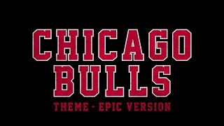 Sirius  Chicago Bulls Theme  EPIC VERSION [upl. by Llirrehs101]