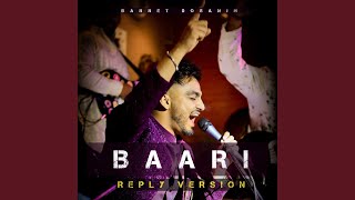 Baari Reply Version [upl. by Hanikahs]