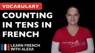 Counting in 10s in French [upl. by Annaliese708]