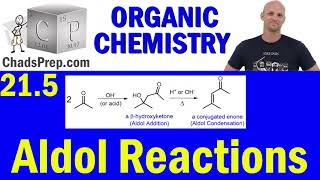 215 Aldol Reactions  Organic Chemistry [upl. by Llahsram389]