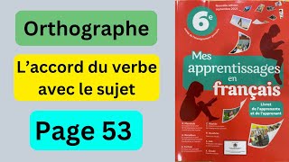 Orthographe Mes apprentissages en français 6 Page 53 [upl. by Gusty]