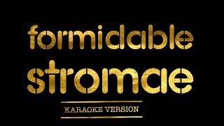 Stromae  Formidable Karaoke Version [upl. by Anipsed951]