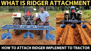 What is RIDGER ATTACHMENT How does it works How to attach Ridger implement to Tractor [upl. by Oren]