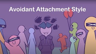 8 Signs of an Avoidant Attachment Style [upl. by Yenettirb]