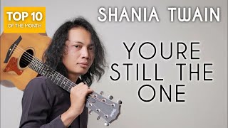 FELIX IRWAN  SHANIA TWAIN  YOURE STILL THE ONE [upl. by Analaj]