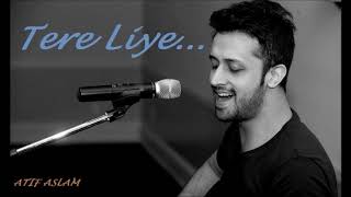 Tere Liye Song by Atif Aslam  PRINCE [upl. by Tan330]