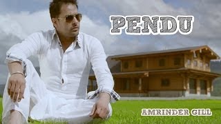 Pendu  Amrinder Gill Feat Fateh  Judaa 2  Latest Punjabi Romantic Songs [upl. by Drawyeh]