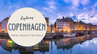 Discovering Copenhagen A Travel Guide [upl. by Nari]