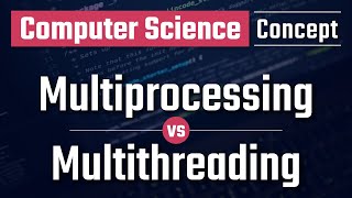 Difference between Multiprocessing and Multithreading [upl. by Eatnod499]