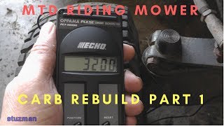 MTD Riding Mower Carb Rebuild Part 1 [upl. by Rebme240]