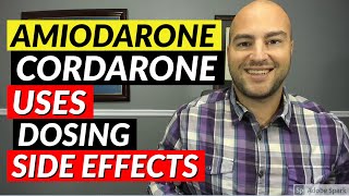 Amiodarone Cordarone  Uses Dosing Side Effects  Medication Review [upl. by Ninette]