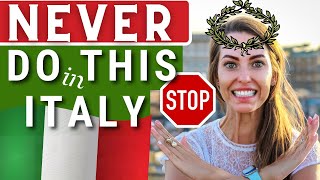 HOW TO BEHAVE IN ITALY 10 Things you should NEVER DO when you go to Italy Italian Etiquette [upl. by Marie-Jeanne]