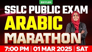 SSLC PUBLIC EXAM ARABIC  MARATHON  Xylem SSLC [upl. by Eenoj544]