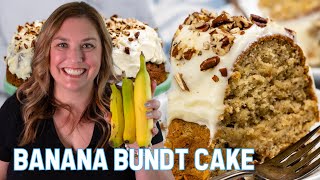 Banana Bundt Cake The BEST Banana Cake [upl. by Gabriela]