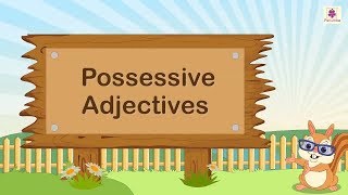 Possessive Adjectives  English Grammar amp Composition Grade 3  Periwinkle [upl. by Edin]