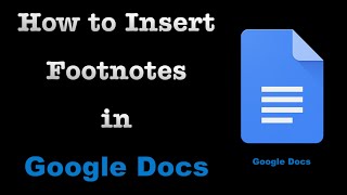 How To Insert Footnotes in Google Docs [upl. by Luhe]