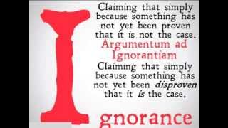 Appeal to Ignorance Logical Fallacy [upl. by Woodruff]