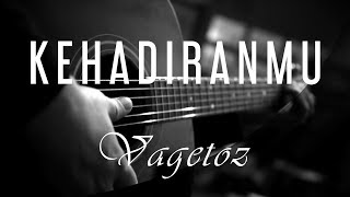 Kehadiranmu  Vagetoz  Acoustic Karaoke [upl. by Deonne315]