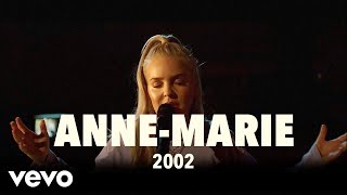 AnneMarie  2002 Live  Vevo UK LIFT [upl. by Pachton]