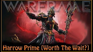 Warframe  Harrow Prime Worth The Wait [upl. by Eiramacissej]