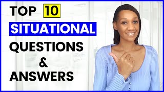 10 SITUATIONAL Interview Questions and Answers STAR Method included [upl. by Marcelle]