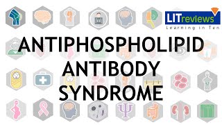 Antiphospholipid Antibody Syndrome [upl. by Ojillib]