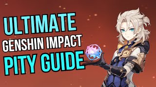 The Ultimate Genshin Impact Pity Guide  Pity System Explained [upl. by Atekin]