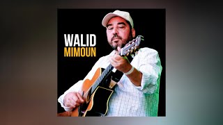 Walid Mimoun  Thayouth Full Album [upl. by Kimmy]