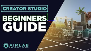 Official Beginners Guide to The Creator Studio in Aim Lab [upl. by Doomham]