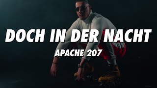 APACHE 207  Doch in der Nacht Lyrics [upl. by Yennej]