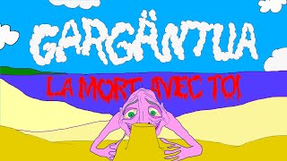 GARGÄNTUA  LA MORT AVEC TOI OFFICIAL VIDEO [upl. by Anirad]