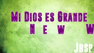 Mi Dios es Grande  New Wine Live LetraLyrics [upl. by Aissela]