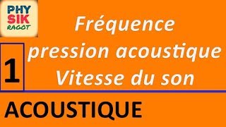 Les ondes sonores Partie 1 [upl. by Ahsilat]