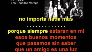 Enanitos Verdes  Amigos  Karaoke [upl. by Aubreir]