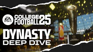 College Football 25  Dynasty Deep Dive [upl. by Nylrad]