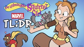 The Unbeatable Squirrel Girl in 2 Minutes  Marvel TLDR [upl. by Twelve]