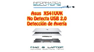 016  Asus X541UVK  No Detecta USB 2 0 [upl. by Odysseus]