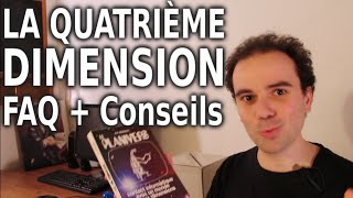 La quatrième dimension  FAQ et conseils  Micmaths [upl. by Orrin]