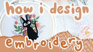 How To DESIGN Your Own EMBROIDERY • hand embroidery • [upl. by Inkster]